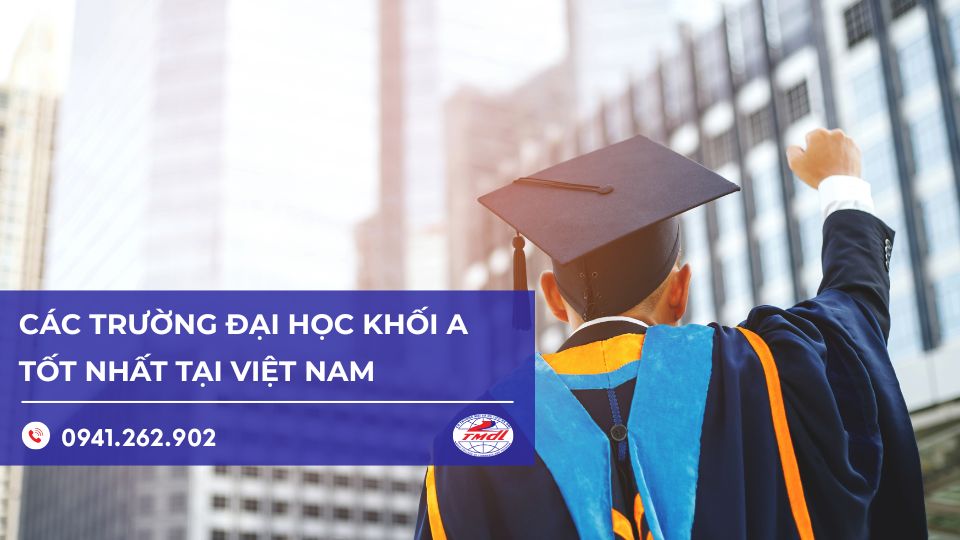 “Điểm mặt” các trường đại học thi khối A đình đám nhất Việt Nam
