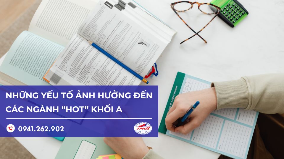 Yếu tố ảnh hưởng đến việc chọn các ngành hot Khối A để theo học